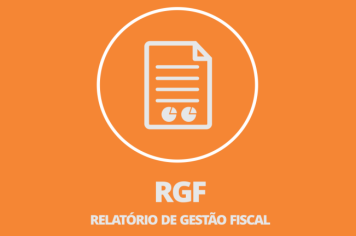 RELATÓRIOS DE GESTÃO FISCAL e RELATÓRIOS RESUMIDOS DE EXECUÇÃO ORÇAMENTÁRIAS 2023