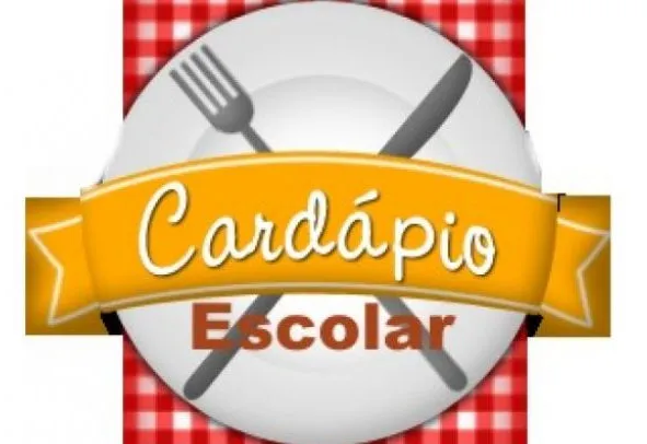 CARDÁPIOS ESCOLARES 