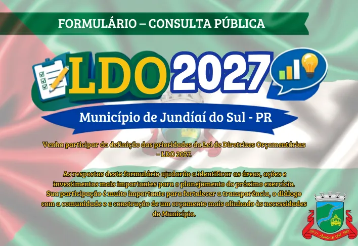 Consulta Publica para LDO 2027 de Jundiaí do Sul