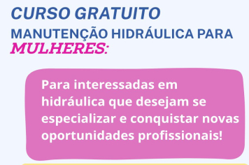 CURSO GRATUITO DE MANUTENÇÃO HIDRÁULICA PARA MULHERES